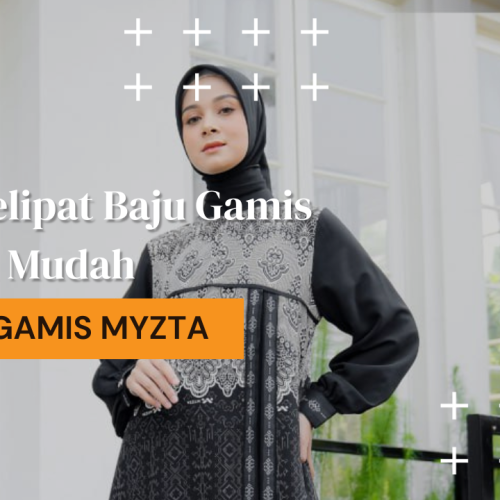 Cara Melipat Baju Gamis Dengan Mudah